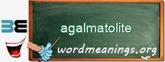 WordMeaning blackboard for agalmatolite